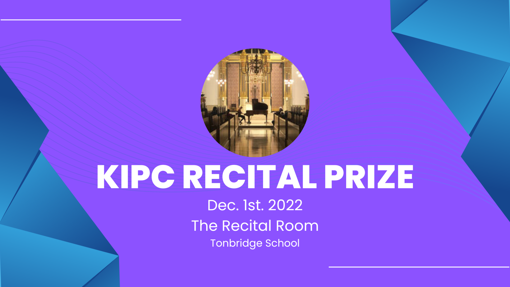 Dec 2022 – KIPC Recital Prize Winner’s Concert